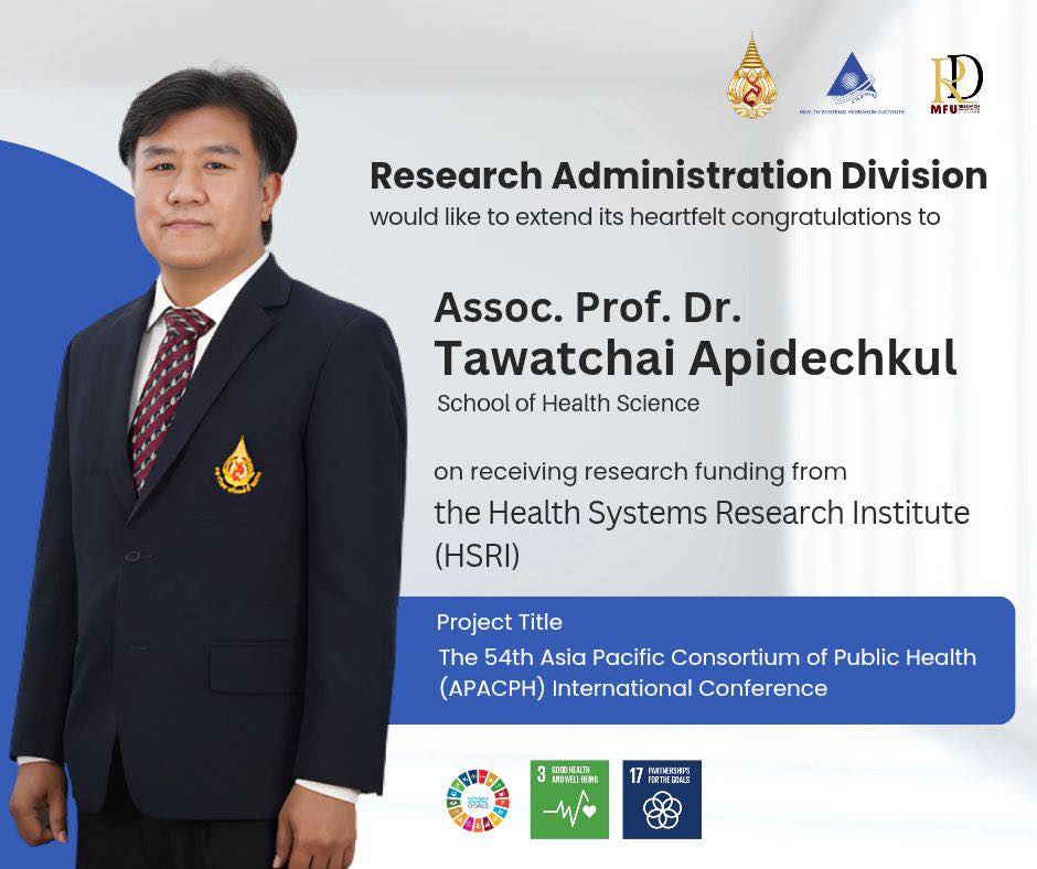 ขอแสดงความยินดีในโอกาสที่โครงการ “การจัดประชุมวิชาการนานาชาติ Asia Pacific Consortium of Public Health (APACPH) ครั้งที่ 54” ได้รับการสนับสนุนทุนวิจัยจาก สถาบันวิจัยระบบสาธารณสุข (สวรส.)