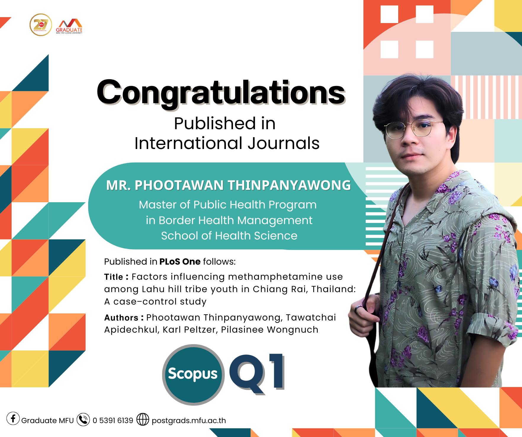 สำนักวิชาวิทยาศาสตร์สุขภาพ ขอแสดงความยินดีอย่างยิ่งกับ Mr.Phootawan Thinpanyawong